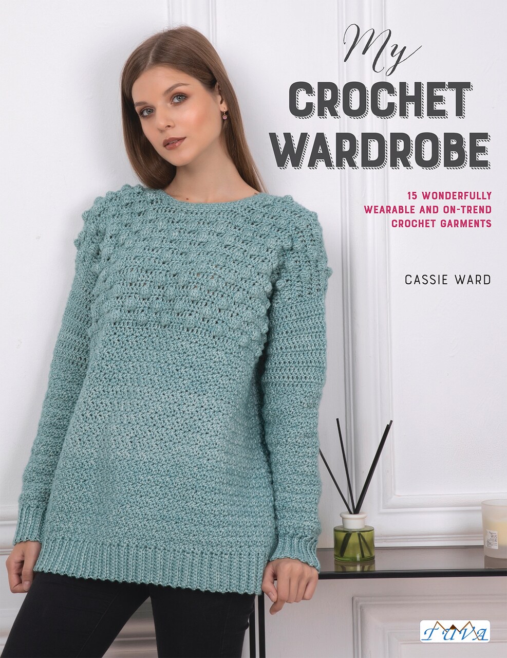 My Crochet Wardrobe:15 Woderfully Wearable And On-Trend Crochet Garments